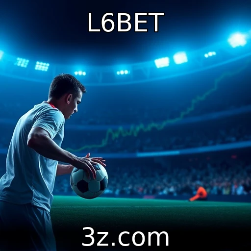 L6BET Explorando as Melhores Estratégias em Apostas Esportivas na L6BET